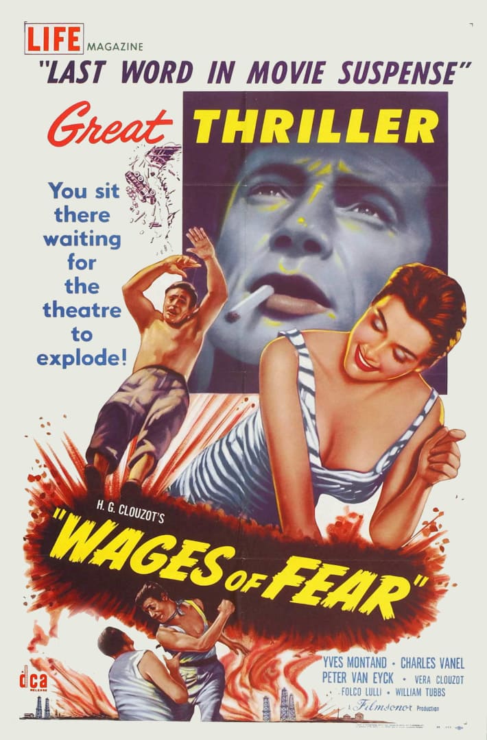 Плата за страх (The Wages of Fear, 1953)